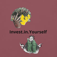 Load image into Gallery viewer, Invest in Yourself T-Shirt