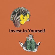 Load image into Gallery viewer, Invest in Yourself T-Shirt